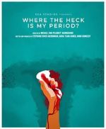 Watch Where the Heck Is My Period? Vumoo