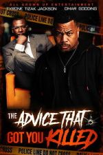 Watch The Advice That Got You Killed Vumoo