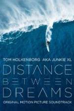 Watch Distance Between Dreams Vumoo