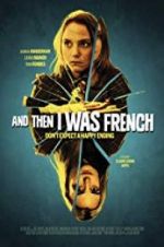 Watch And Then I Was French Vumoo