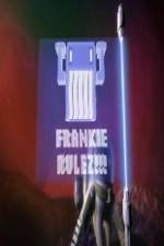 Watch Frankie Rulez Vumoo