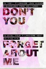 Watch Don't You Forget About Me Vumoo