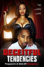 Watch Deceitful Tendencies Vumoo