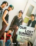 Watch Tomorrow X Together: Our Lost Summer Vumoo