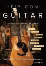 Watch Heirloom: Guitar Vumoo
