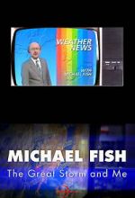 Watch Michael Fish: The Great Storm and Me Vumoo