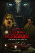 Watch I Was a Teenage Wereskunk Vumoo