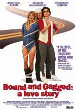Watch Bound and Gagged: A Love Story Vumoo