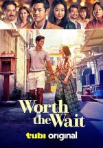 Watch Worth the Wait Vumoo
