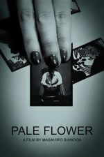 Watch Pale Flower Vumoo