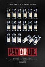Watch Pay or Die Vumoo