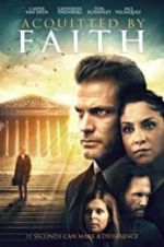 Watch Acquitted by Faith Vumoo