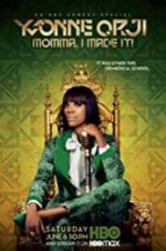 Watch Yvonne Orji: Momma, I Made It Vumoo