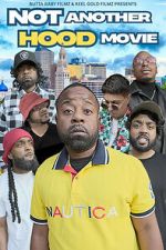 Watch Not Another Hood Movie Vumoo