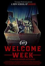 Watch Welcome Week: A College Horror Anthology Vumoo