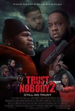 Watch Trust Nobody 2 Vumoo