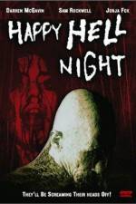 Watch Happy Hell Night Vumoo