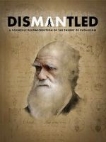 Watch Dismantled: A Scientific Deconstruction of The Theory of Evolution Vumoo