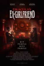 Watch Dracula's Ex-Girlfriend (Short 2024) Vumoo