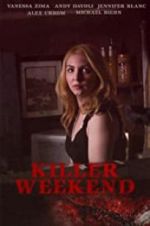 Watch Killer Weekend Vumoo