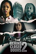 Watch Behind Closed Doors 2: Toxic Workplace Vumoo