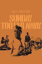 Watch Sunday Too Far Away Vumoo