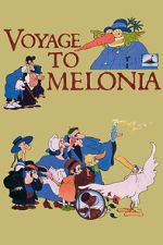 Watch The Journey to Melonia Vumoo