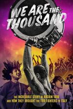 Watch We Are The Thousand Vumoo