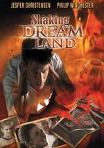 Watch Shaking Dream Land Vumoo