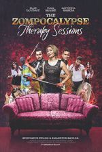Watch The Zompocalypse Therapy Sessions Vumoo