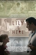 Watch Lily Is Here Vumoo