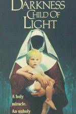 Watch Child of Darkness Child of Light Vumoo