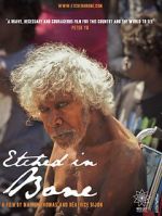 Watch Etched in Bone Vumoo