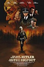 Watch The Man Who Killed Hitler and Then The Bigfoot Vumoo