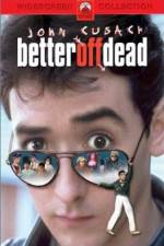 Watch Better Off Dead... Vumoo