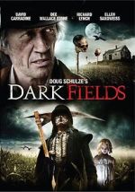 Watch Dark Fields Vumoo