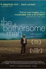 Watch The Bothersome Man Vumoo