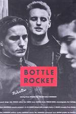 Watch Bottle Rocket Vumoo