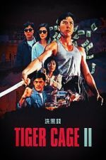 Watch Tiger Cage II Vumoo
