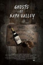 Watch Ghosts of Napa Valley Vumoo
