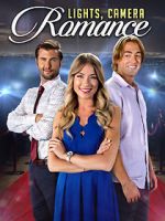 Watch Lights, Camera, Romance Vumoo