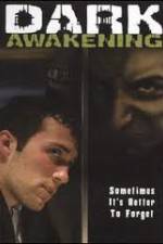 Watch Dark Awakening Vumoo