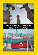 Watch Inside North Korea: The Next Leader Vumoo
