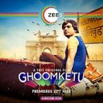 Watch Ghoomketu Vumoo