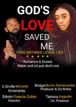 Watch God\'s Love Saved Me (Short 2022) Vumoo