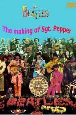 Watch The Beatles The Making of Sgt Peppers Vumoo