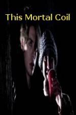 Watch This Mortal Coil Vumoo