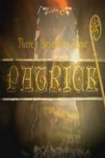 Watch There's Something About Patrick Vumoo