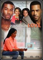 Watch Walk Away from Love Vumoo