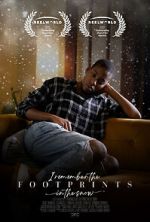 Watch I Remember the Footprints in the Snow (Short 2021) Vumoo